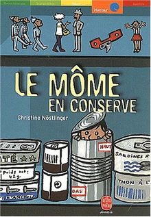 Le môme en conserve