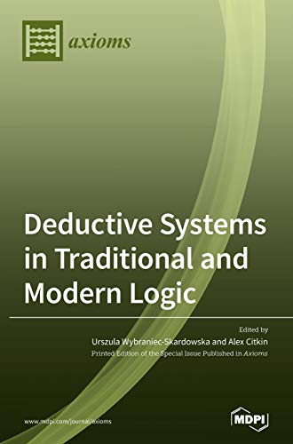 Deductive Systems in Traditional and Modern Logic