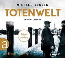 Totenwelt: Ein Jens-Druwe-Roman (Inspektor Jens Druwe, Band 2)