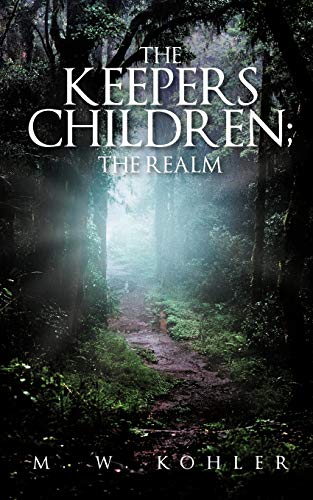 The Keepers Children; The Realm