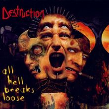 All Hell Breaks Loose (Limited Edition)