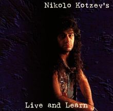 Live and Learn von Nikolo Kotzev's Brazen Abbot | CD | Zustand gut