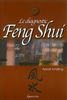 Le diagnostic Feng Shui (Le Corps et l'Esprit)