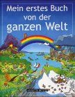 Mein erstes Buch von der ganzen Welt