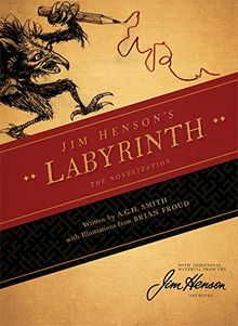 Jim Henson's the Labyrinth Novelization