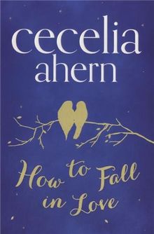 How to Fall in Love