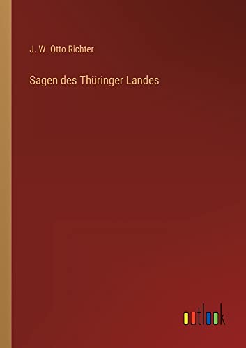 Sagen des Thüringer Landes