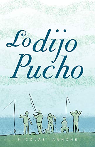 Lo dijo Pucho