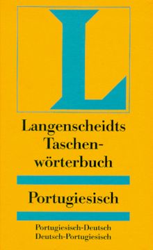 Portugiesisch - Deutsch / Deutsch - Portugiesisch. Taschenwörterbuch. Langenscheidt (Langenscheidt taschenwoerterbuchs)