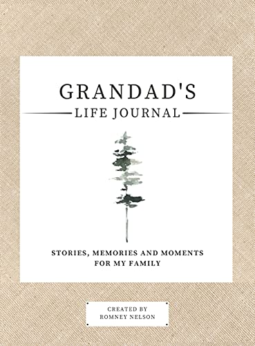 Grandad's Life Journal: : Stories, Memories and Moments for My Family | A Guided Memory Journal to Share Grandad's Life
