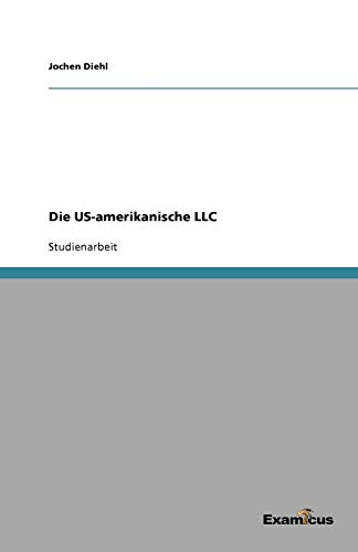 Die US-amerikanische LLC