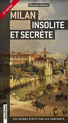 Milan insolite et secrète