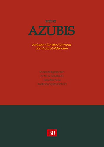 Meine Azubis: Vorlagen für die Führung von Auszubildenden