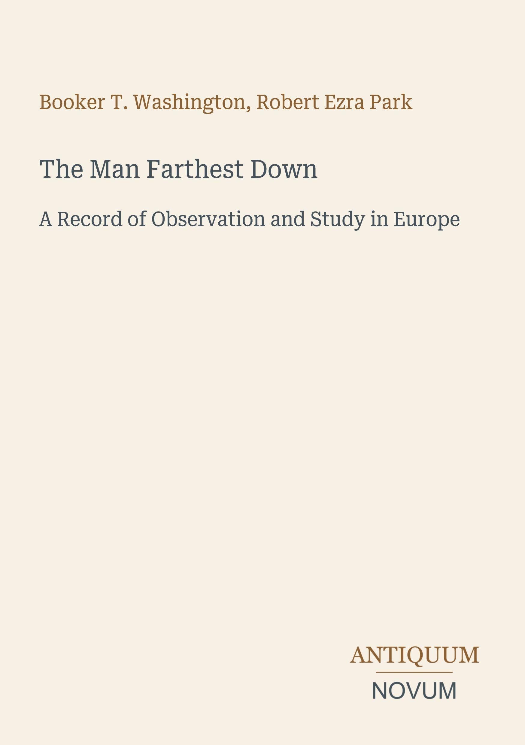 The Man Farthest Down