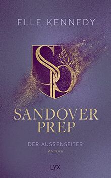 Sandover Prep - Der Außenseiter (Sandover Prep Serie, Band 1)