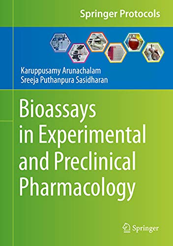 Bioassays in Experimental and Preclinical Pharmacology (Springer Protocols Handbooks)