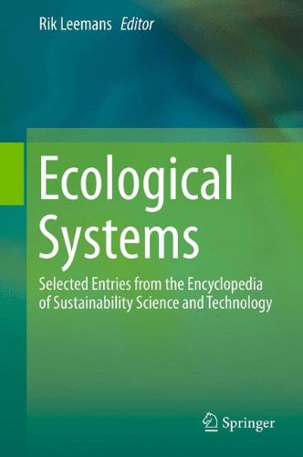 Ecological Systems: Selected Entries from the Encyclopedia of Sustainability Science and Technology