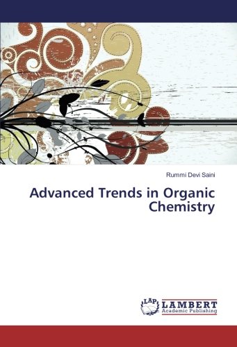 Advanced Trends in Organic Chemistry
