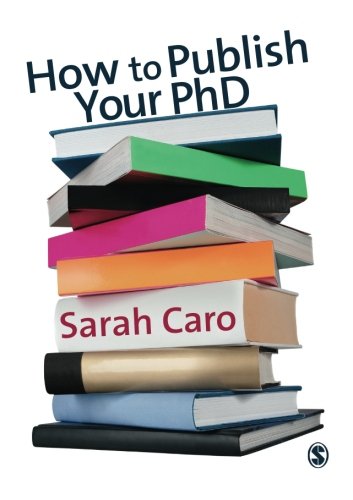 How to Publish Your PhD