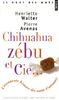 Chihuahua, zébu & Cie : L'étonnante histoire des noms d'animaux
