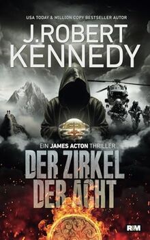 Der Zirkel der Acht (James Acton Thriller, Band 7)