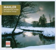 Mahler: Orchesterlieder (Kindertotenlieder, Rückert-Lieder)