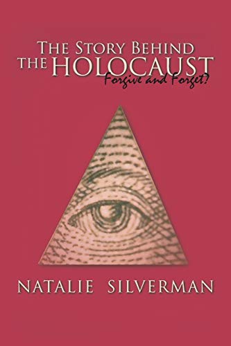The Story Behind the Holocaust: Forgive and Forget?