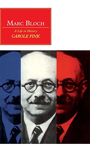 Marc Bloch: A Life in History (Canto)