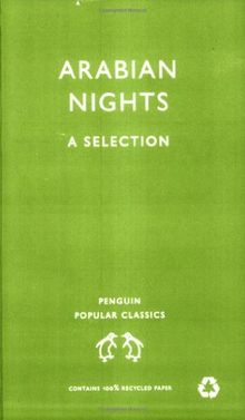 Arabian Nights; Arabische Nächte, engl. Ausgabe: A Selection (Penguin Popular Classics)