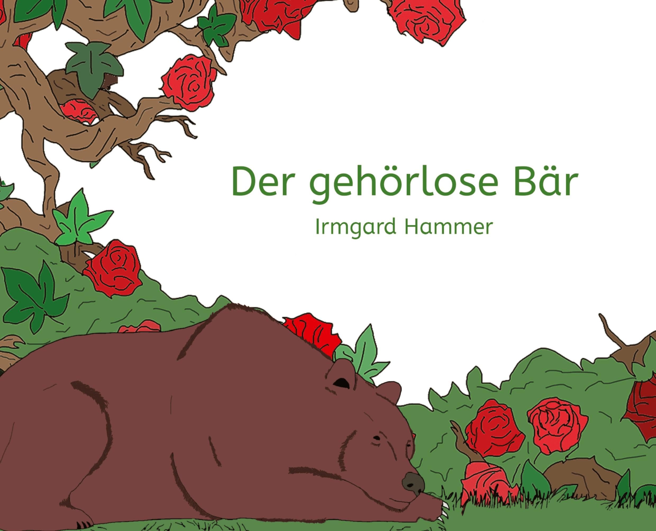 Der gehörlose Bär: Märchen und Wissenswertes zum Thema Gehörlosigkeit, Gebärdensprache und Gehörlosenkultur in Österreichischer Gebärdensprache mit QR-Codes zum Scannen, Gebärden sehen und lernen