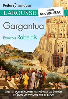 Gargantua : récits : spécial nouveau bac