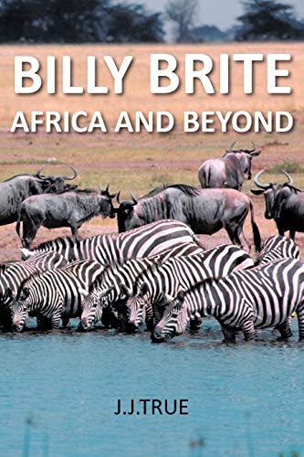 Billy Brite: Africa And Beyond