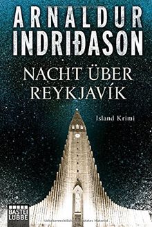 Nacht über Reykjavík: Island Krimi von Indriðason, Arnaldur | Buch | Zustand gut
