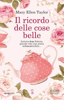 IL RICORDO DELLE COSE BELLE von Taylor, Mary Ellen  | Buch | Zustand sehr gut