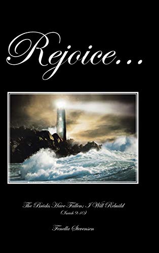 Rejoice...: The Bricks Have Fallen; I Will Rebuild (Isaiah 9:10)