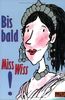Bis bald, Miss Wiss!: Band 15 (Gulliver)