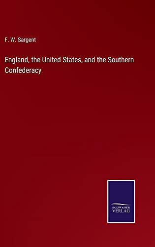 England, the United States, and the Southern Confederacy