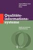 Qualitätsinformationssysteme: Modell und technische Implementierung (Qualitätsmanagement)