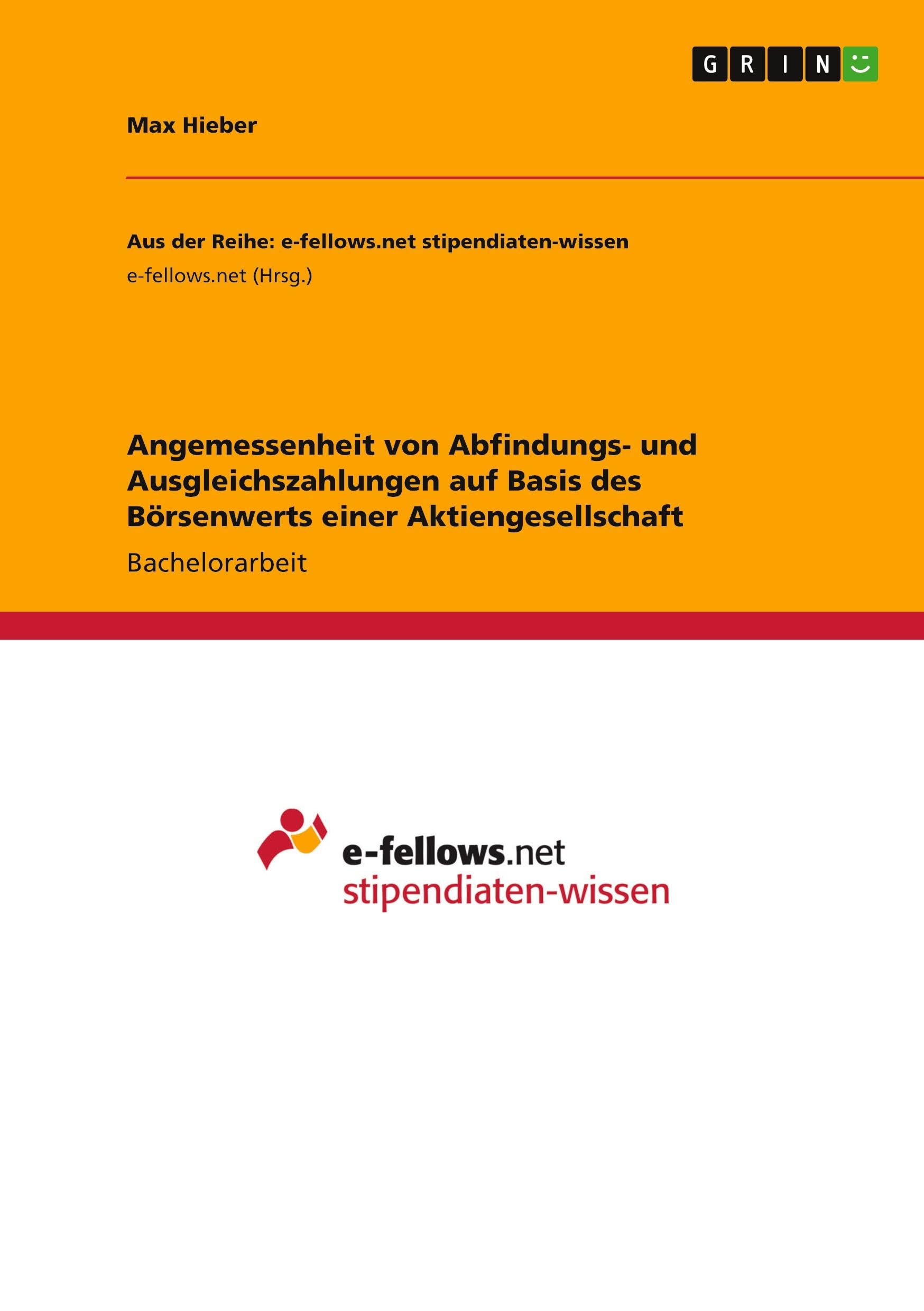 Angemessenheit von Abfindungs- und Ausgleichszahlungen auf Basis des Börsenwerts einer Aktiengesellschaft