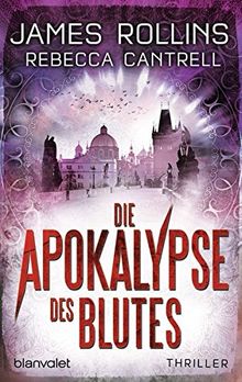 Die Apokalypse des Blutes: Thriller (Erin-Granger-Reihe, Band 3)