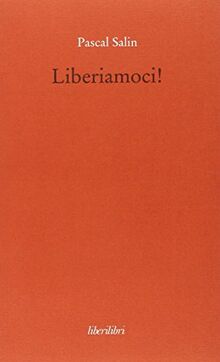 Liberiamoci! (Oche del Campidoglio)