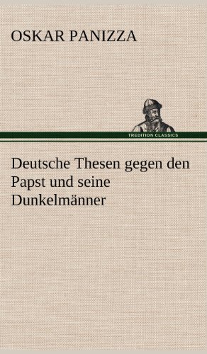 Deutsche Thesen gegen den Papst und seine Dunkelmänner