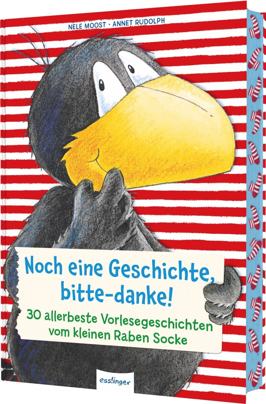 Moost, Nele: Der kleine Rabe Socke: Noch eine Geschichte, bitte-danke!