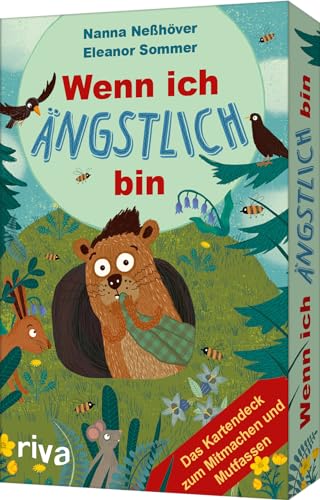 Wenn ich ängstlich bin – Das Kartendeck zum Mitmachen und Mutfassen: | Für Kinder ab 3 Jahren. Impulse, Übungen, um Angst zu erkennen und loszulassen. Für mehr Mut, Selbstvertrauen