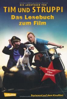 Die Abenteuer von Tim und Struppi  Das Lesebuch zum Film