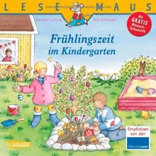 LESEMAUS, Band 45: Frühlingszeit im Kindergarten: Neuausgabe