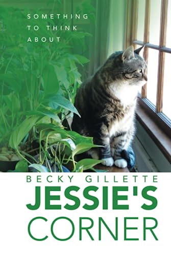 Jessie's Corner: Something To Think About
