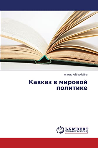 Kavkaz v mirovoy politike