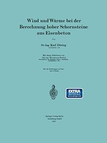 Wind und Wärme bei der Berechnung hoher Schornsteine aus Eisenbeton: Mit online files/update