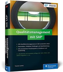 Qualitätsmanagement mit SAP: Ihr umfassendes Handbuch zu SAP QM: Prozesse, Funktionen, Customizing (SAP PRESS)